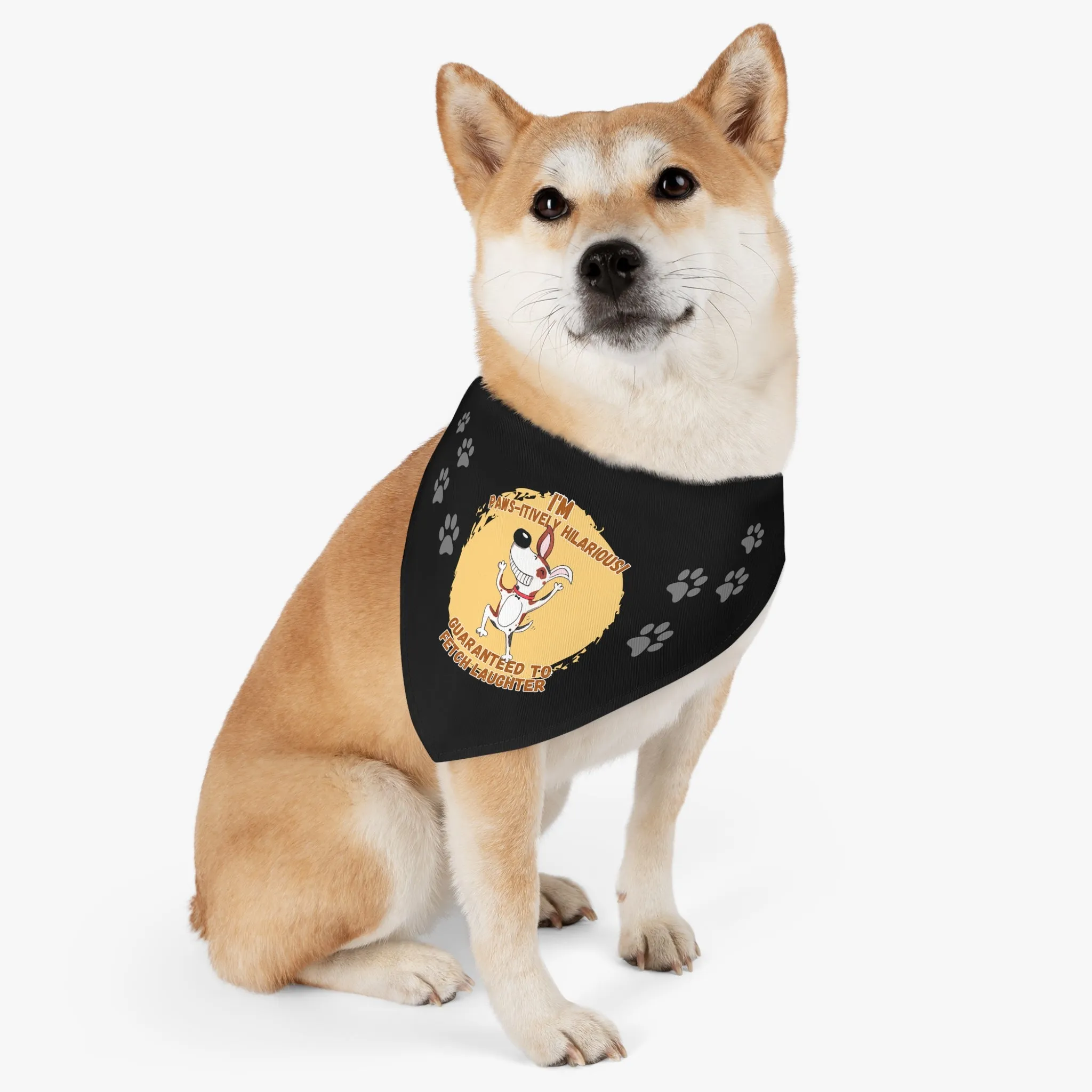 I'm Paws-itively Hilarious, Guaranteed to Fetch Laughter! Pet Bandana Collar